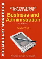 Verifica il tuo vocabolario inglese per gli affari e l'amministrazione - Check your English Vocabulary for Business & Administration