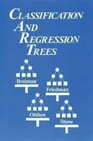 Alberi di classificazione e regressione (Breiman Leo (Consulente Berkeley California USA)) - Classification and Regression Trees (Breiman Leo (Consultant Berkeley California USA))