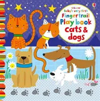 Il primo libro di giochi per bambini con le dita Gatti e cani - Baby's Very First Fingertrails Playbook Cats and Dogs