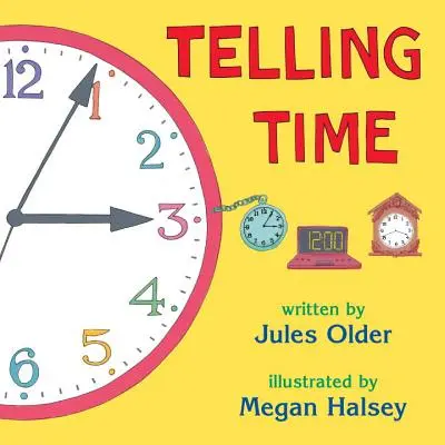I pionieri della matematica: Libro commerciale sull'ora (Progetto Tims (Jules Older)) - Math Trailblazers: Telling Time Trade Book (Tims Project (Jules Older))