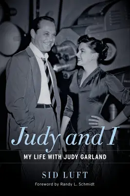 Io e Judy: La mia vita con Judy Garland - Judy and I: My Life with Judy Garland