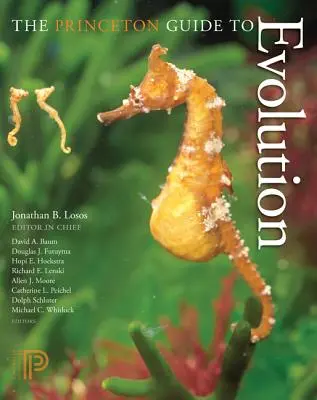 Guida all'evoluzione di Princeton - The Princeton Guide to Evolution