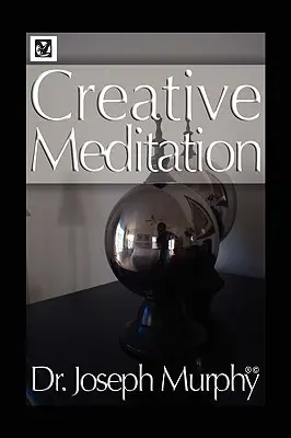 Meditazione creativa - Creative Meditation