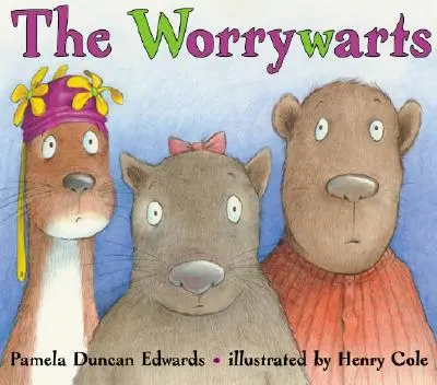 I Worrywarts - The Worrywarts