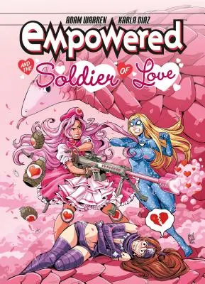 Empowered e il soldato d'amore - Empowered and the Soldier of Love