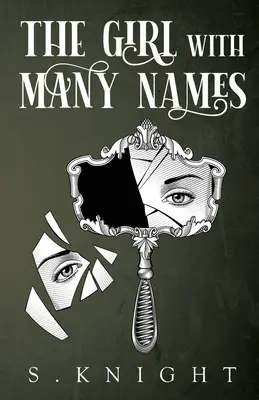 La ragazza dai molti nomi - The Girl with Many Names