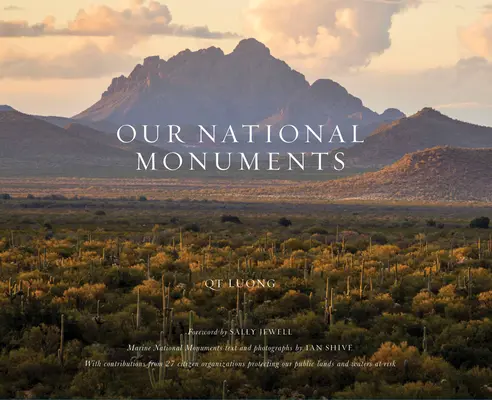 I nostri monumenti nazionali: Le gemme nascoste d'America - Our National Monuments: America's Hidden Gems