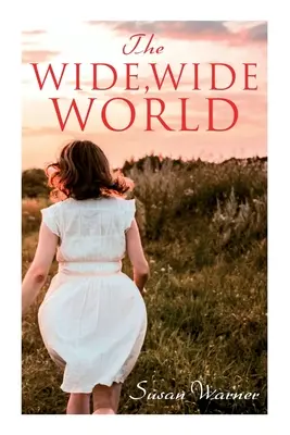 Il vasto, vasto mondo - The Wide, Wide World