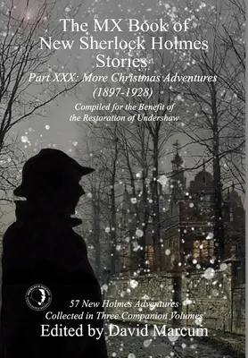 Il libro MX delle nuove storie di Sherlock Holmes Parte XXX: Altre avventure natalizie (1897-1928) - The MX Book of New Sherlock Holmes Stories Part XXX: More Christmas Adventures (1897-1928)