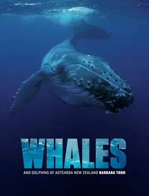 Balene e delfini di Aotearoa Nuova Zelanda - Whales and Dolphins of Aotearoa New Zealand