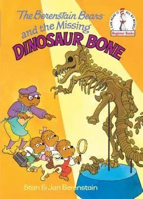 Gli Orsi Berenstain e l'osso di dinosauro mancante - The Berenstain Bears and the Missing Dinosaur Bone