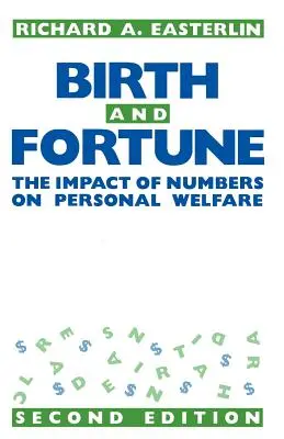 Nascita e fortuna: L'impatto dei numeri sul benessere personale - Birth and Fortune: The Impact of Numbers on Personal Welfare