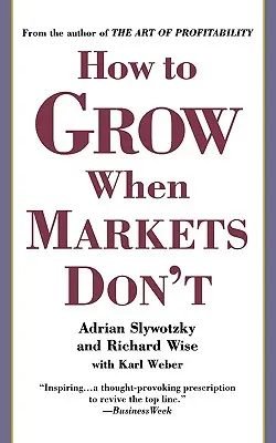 Come crescere quando i mercati non lo fanno - How to Grow When Markets Don't