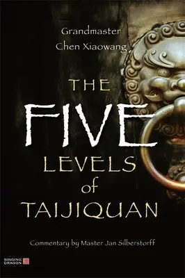 I cinque livelli del Taijiquan - The Five Levels of Taijiquan