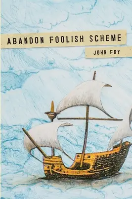 Abbandona il piano folle: Incontri mortali che non troverete nei bestseller sulla morte - Abandon Foolish Scheme: Deathly encounters that you won't find in bestsellers about dying