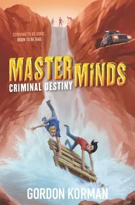 Masterminds: Destino criminale - Masterminds: Criminal Destiny