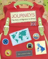 Reading Planet KS2 - Viaggi: la storia della migrazione in Gran Bretagna - Livello 7: Saturno/Banda blu-rossa - Reading Planet KS2 - Journeys: the Story of Migration to Britain - Level 7: Saturn/Blue-Red band
