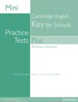 Mini test pratici Plus: Cambridge English Key per le scuole - Mini Practice Tests Plus: Cambridge English Key for Schools