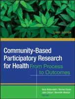 Ricerca partecipativa comunitaria per la salute: Promuovere l'equità sociale e sanitaria - Community-Based Participatory Research for Health: Advancing Social and Health Equity