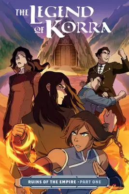 La leggenda di Korra: Le rovine dell'impero - Parte prima - The Legend of Korra: Ruins of the Empire Part One