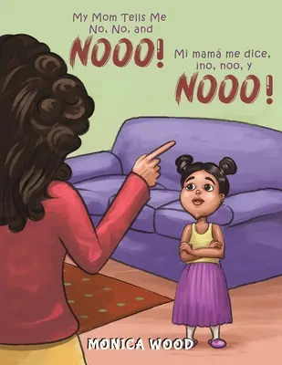 Mia madre mi dice no, no e no! - My Mom Tells Me No, No, and Nooo!