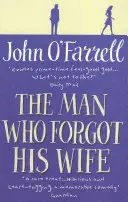 L'uomo che ha dimenticato la moglie - Man Who Forgot His Wife