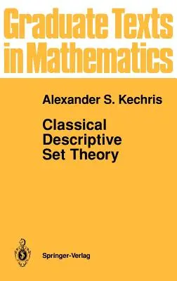 Teoria descrittiva classica degli insiemi - Classical Descriptive Set Theory