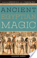 Antica magia egizia - Ancient Egyptian Magic