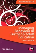 Gestire il comportamento nella formazione continua e degli adulti - Managing Behaviour in Further and Adult Education