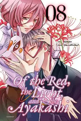 Del rosso, della luce e dell'ayakashi, vol. 8 - Of the Red, the Light, and the Ayakashi, Vol. 8