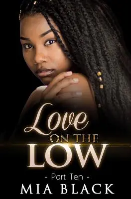 L'amore in basso 10 - Love On The Low 10