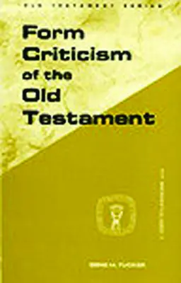 Critica formale dell'Antico Testamento - Form Criticism of Old Testamen