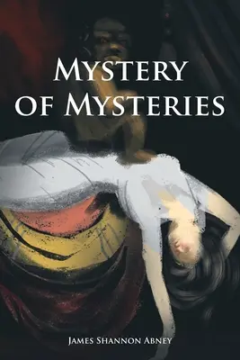 Il mistero dei misteri - Mystery of Mysteries
