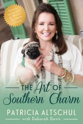 L'arte del fascino del Sud - The Art of Southern Charm