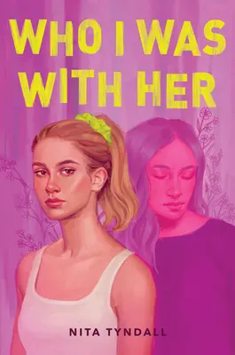 Chi ero con lei - Who I Was with Her