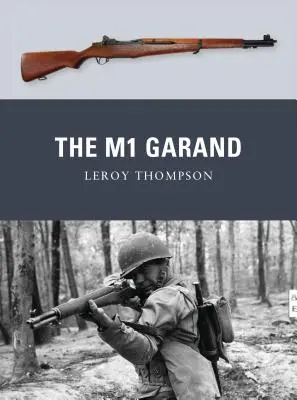 L'M1 Garand - The M1 Garand