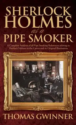 Sherlock Holmes come fumatore di pipa - Sherlock Holmes as a Pipe Smoker