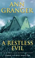 Il male inquieto (Mitchell & Markby 14) - Un giallo da villaggio inglese con intrighi e sospetti - Restless Evil (Mitchell & Markby 14) - An English village murder mystery of intrigue and suspicion