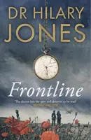 Frontline - Il grande dramma della prima guerra mondiale che “merita di essere letto” - Jeffrey Archer - Frontline - The sweeping WWI drama that 'deserves to be read' - Jeffrey Archer