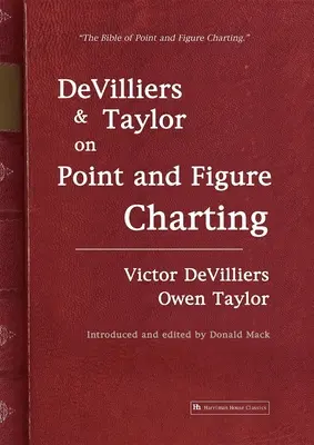 Devilliers e Taylor sulla cartografia a punti e a figure - Devilliers and Taylor on Point and Figure Charting