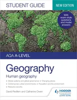 Guida per gli studenti di geografia di livello AQA 2: Geografia umana - AQA A-level Geography Student Guide 2: Human Geography