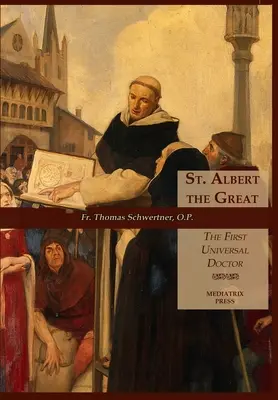 Sant'Alberto Magno: Il primo medico universale - St. Albert the Great: The First Universal Doctor
