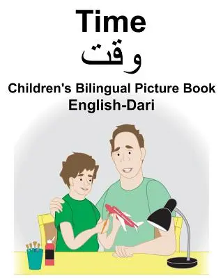 Libro illustrato bilingue inglese-dari Time per bambini - English-Dari Time Children's Bilingual Picture Book
