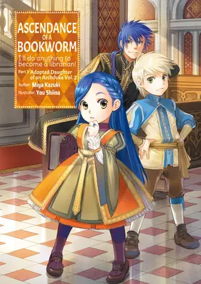 L'ascesa di un topo di biblioteca: Parte 3 Volume 2 - Ascendance of a Bookworm: Part 3 Volume 2