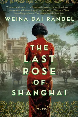 L'ultima rosa di Shanghai - The Last Rose of Shanghai
