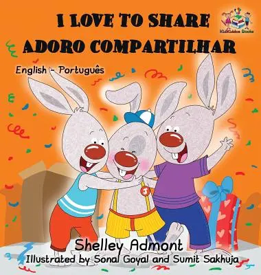 Amo condividere (Libro bilingue inglese-portoghese - Brasile) - I Love to Share (English Portuguese Bilingual Book - Brazil)