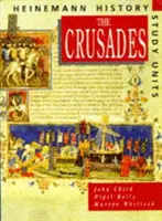 Unità di studio di storia Heinemann: Libro dello studente.  Le crociate - Heinemann History Study Units: Student Book.  The Crusades