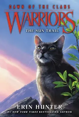 Guerrieri: L'alba dei clan #1: Il sentiero del sole - Warriors: Dawn of the Clans #1: The Sun Trail