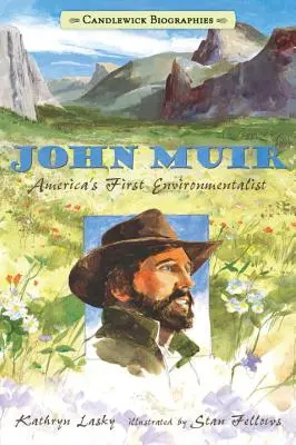 John Muir: Il primo ambientalista d'America - John Muir: America's First Environmentalist