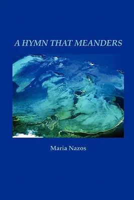 Un inno che serpeggia - A Hymn That Meanders